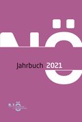 Jahrbuch für Landeskunde von Niederösterreich 87 (2021)