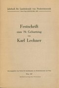 Jahrbuch für Landeskunde von Niederösterreich 37 (1965-67) - Festschrift zum 70. Geburtstag von Karl Lechner