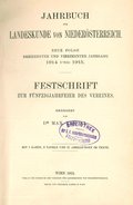 Jahrbuch für Landeskunde von Niederösterreich 13-14 (1914-15) - Festschrift zur Fünfzigjahrfeier des Vereines
