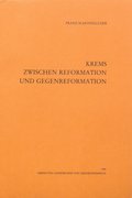 Krems zwischen Reformation und Gegenreformation (FoLkNÖ 24)